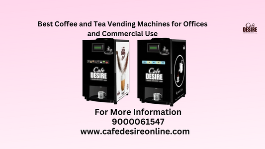 Best Coffee and Tea Vending Machines for Offices and Commercial Use